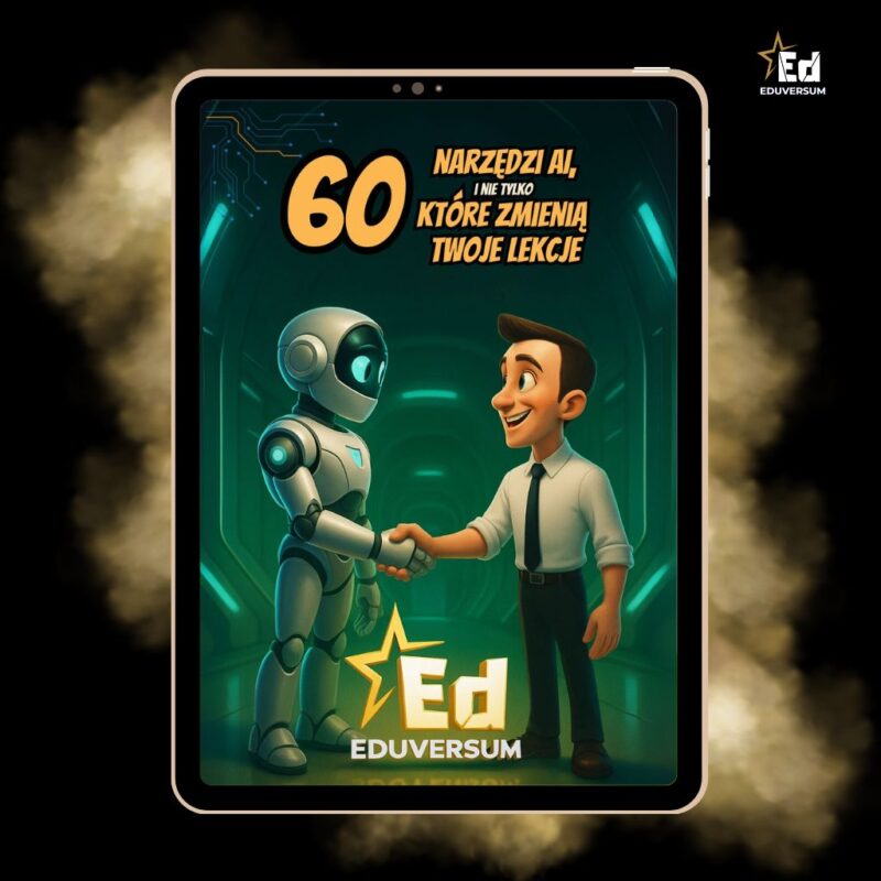 60 narzędzi AI, które zmienią Twoje lekcje